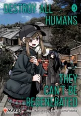 Komiks Destroy All Humans: They Can't Be Regenerated - Magic: The Gathering Vol. 8 ENG dupl