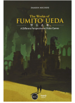 Buch The Works of Fumito Ueda: A Different Perspective on Video Games