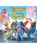 Buch World of Warcraft - A is For Azeroth: The ABC's of Warcraft ENG
