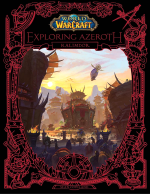 Buch World of Warcraft: Exploring Azeroth - Kalimdor