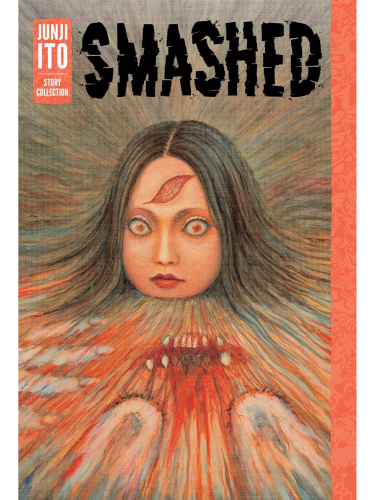 Comic Smashed: Junji Ito Story Collection ENG