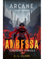 Buch Ambessa: Chosen of the Wolf : A League of Legends: Arcane Novel ENG
