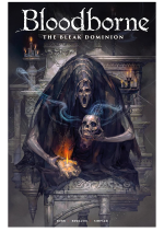 Comics Bloodborne: The Bleak Dominion