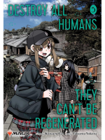Comic Destroy All Humans: They Can't Be Regenerated - Magic: The Gathering Vol. 5 ENG
