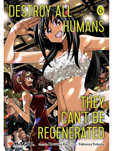 Comic Destroy All Humans: They Can't Be Regenerated - Magic: The Gathering Vol. 6 ENG