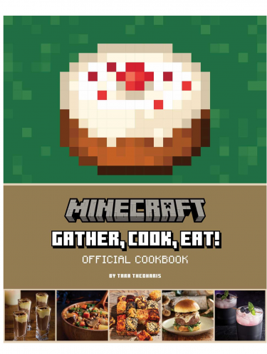 Kochbuch Minecraft - Gather, Cook, Eat! Official Cookbook