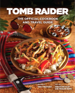 Kochbuch Tomb Raider - The Official Cookbook and Travel Guide ENG