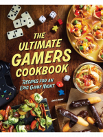 Kochbuch The Ultimate Gamers Cookbook: Recipes for an Epic Game Night ENG