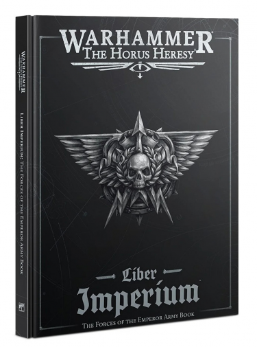 Buch W40k: Horus Heresy - Liber Imperium (Army Book)