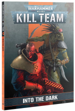 Buch W40k Kill Team: Codex: Into the Dark