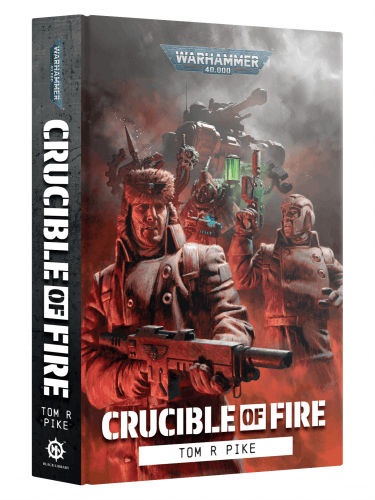 Buch Warhammer 40,000 - Crucible of Fire ENG (HB)